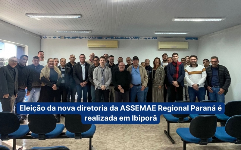 Cispar participa de eleição da nova diretoria da Assemae Regional PR.